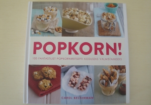 Popkorn by Carol Beckerman tõlkinud Tiia Nightingale 2013 kirjastus Sinisukk